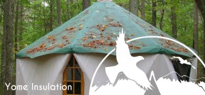 Exterior view of Yome yurt home in forest setting with logo elements overlayed and text reading Yome Insulation